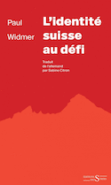 Identité suisse au défi (L')